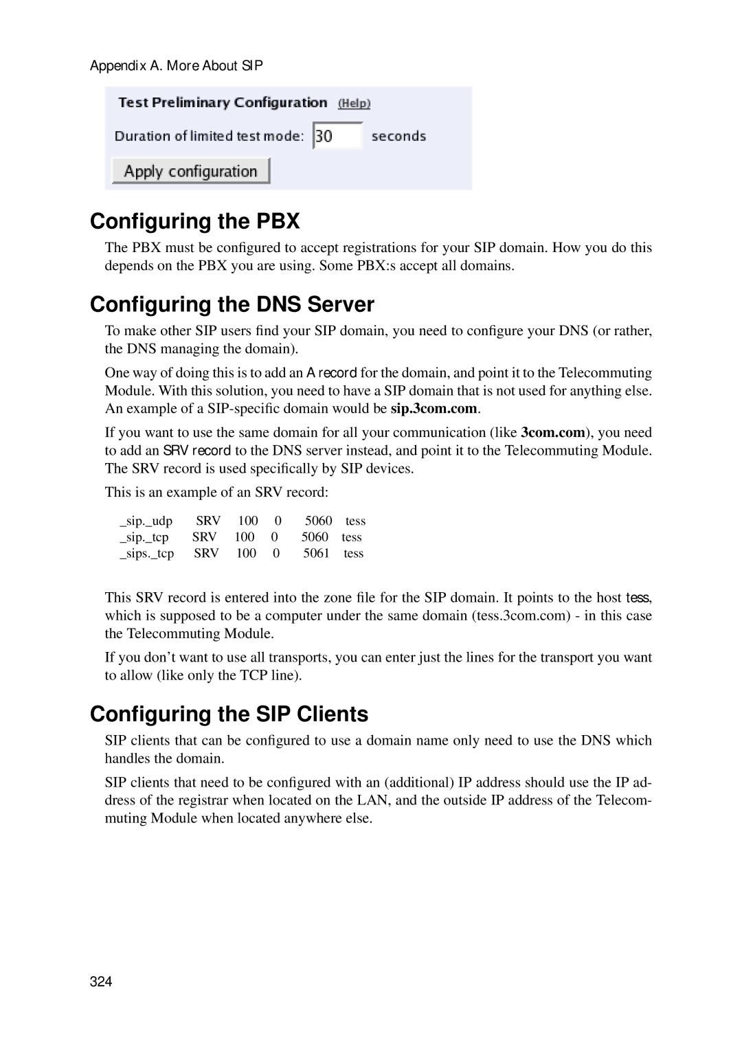 HP VCX Software manual Conﬁguring the PBX, Conﬁguring the DNS Server, Conﬁguring the SIP Clients 