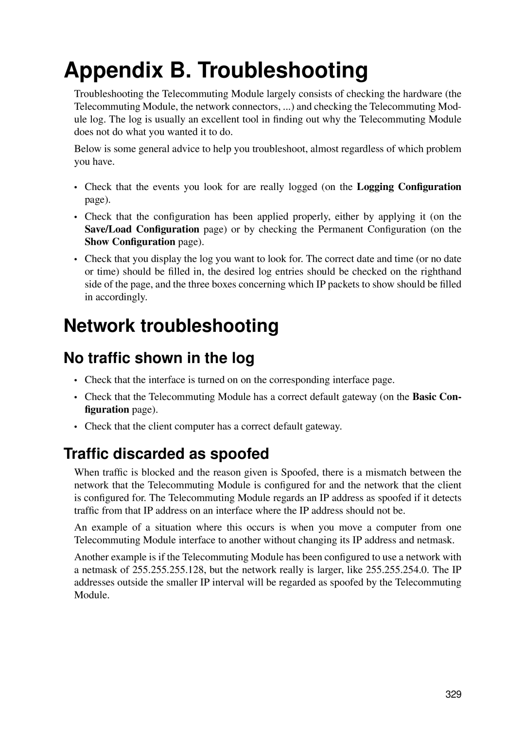 HP VCX Software manual Appendix B. Troubleshooting, Network troubleshooting, No trafﬁc shown in the log 