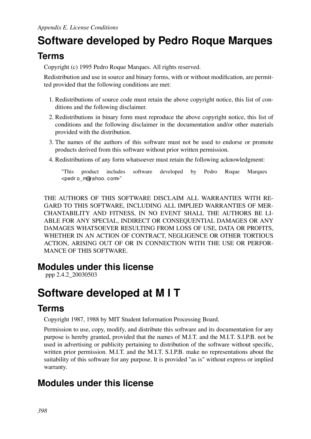 HP VCX Software manual Software developed by Pedro Roque Marques, Software developed at M I T 