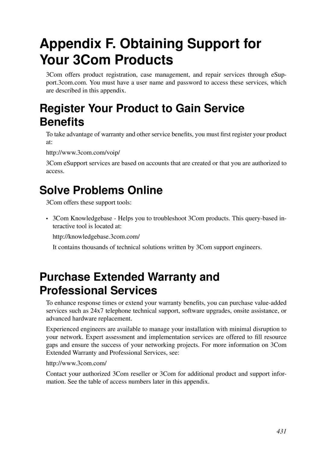 HP VCX Software manual Appendix F. Obtaining Support for Your 3Com Products, Register Your Product to Gain Service Beneﬁts 