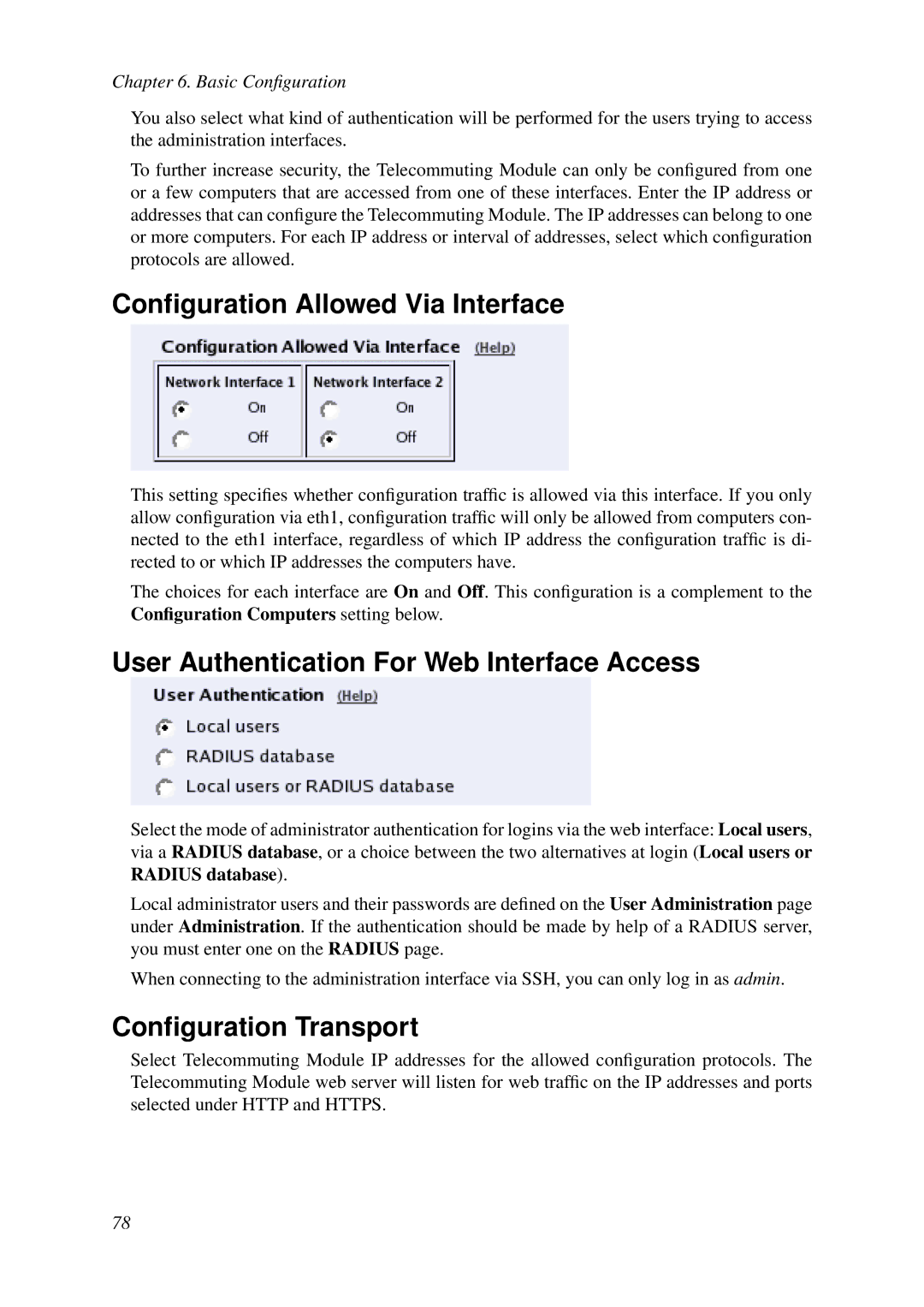 HP VCX Software Conﬁguration Allowed Via Interface, User Authentication For Web Interface Access, Conﬁguration Transport 