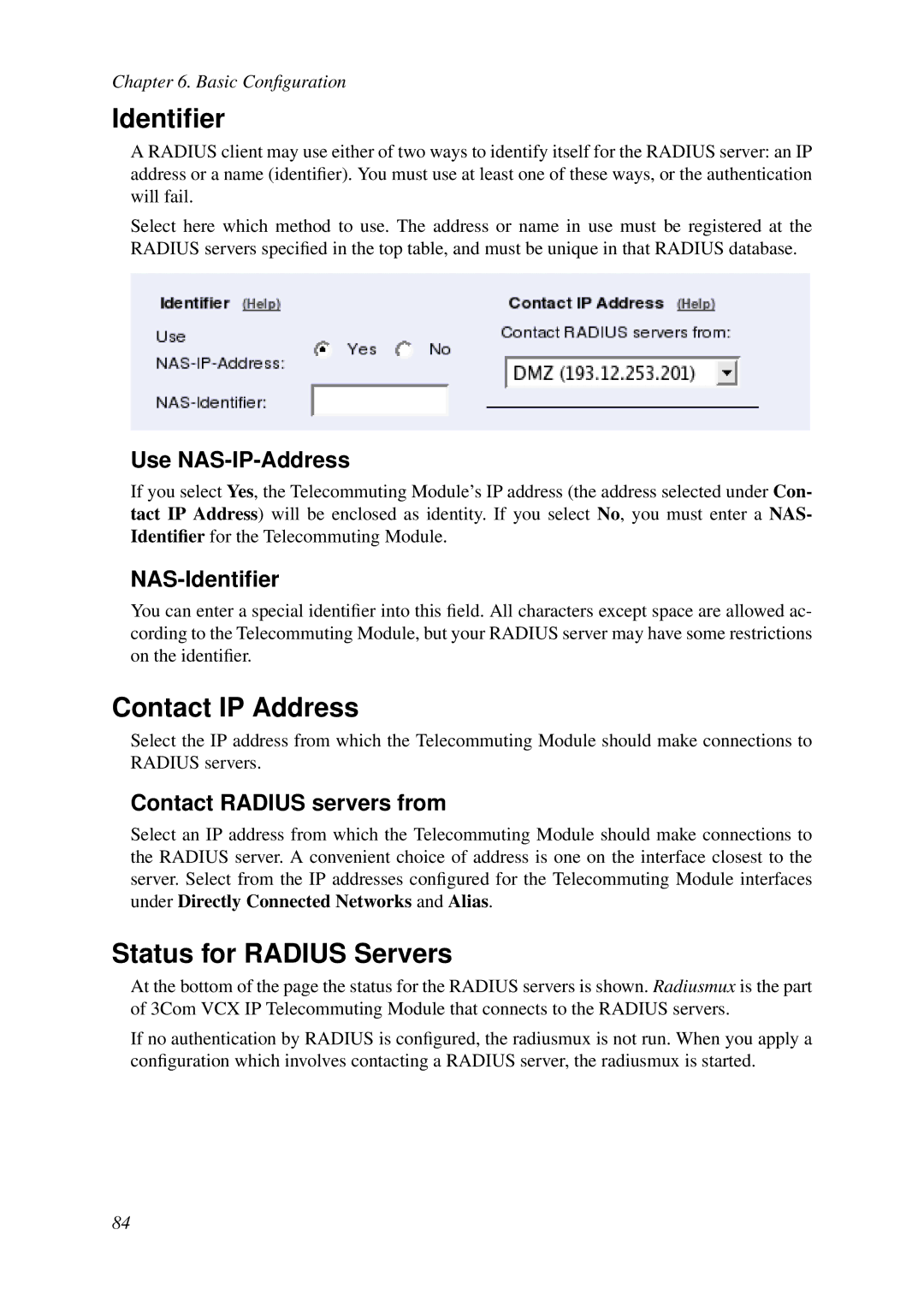 HP VCX Software manual Identiﬁer, Contact IP Address, Status for Radius Servers 