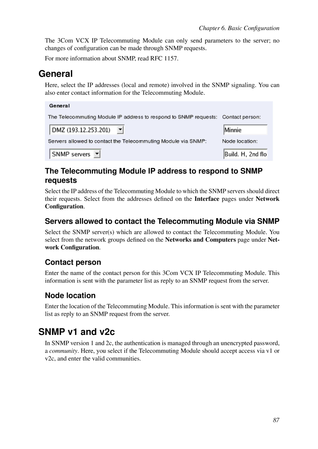 HP VCX Software manual Snmp v1 and v2c, Telecommuting Module IP address to respond to Snmp requests, Contact person 