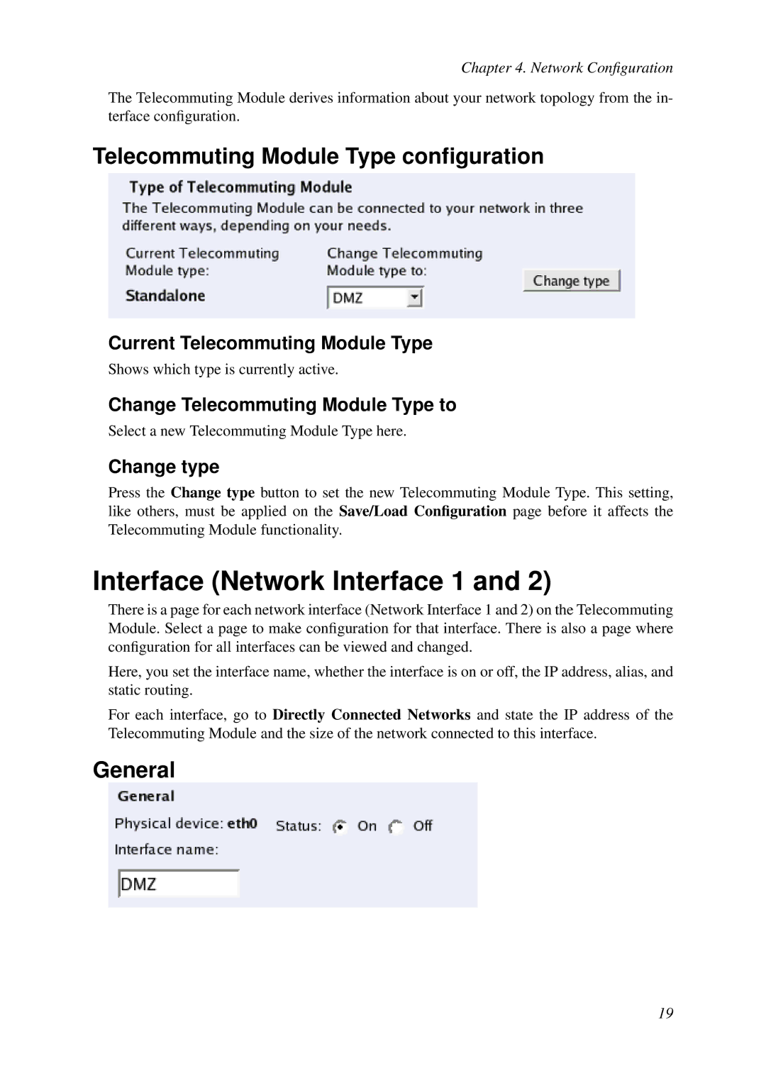 HP VCX Software manual Interface Network Interface 1, Telecommuting Module Type conﬁguration, General 