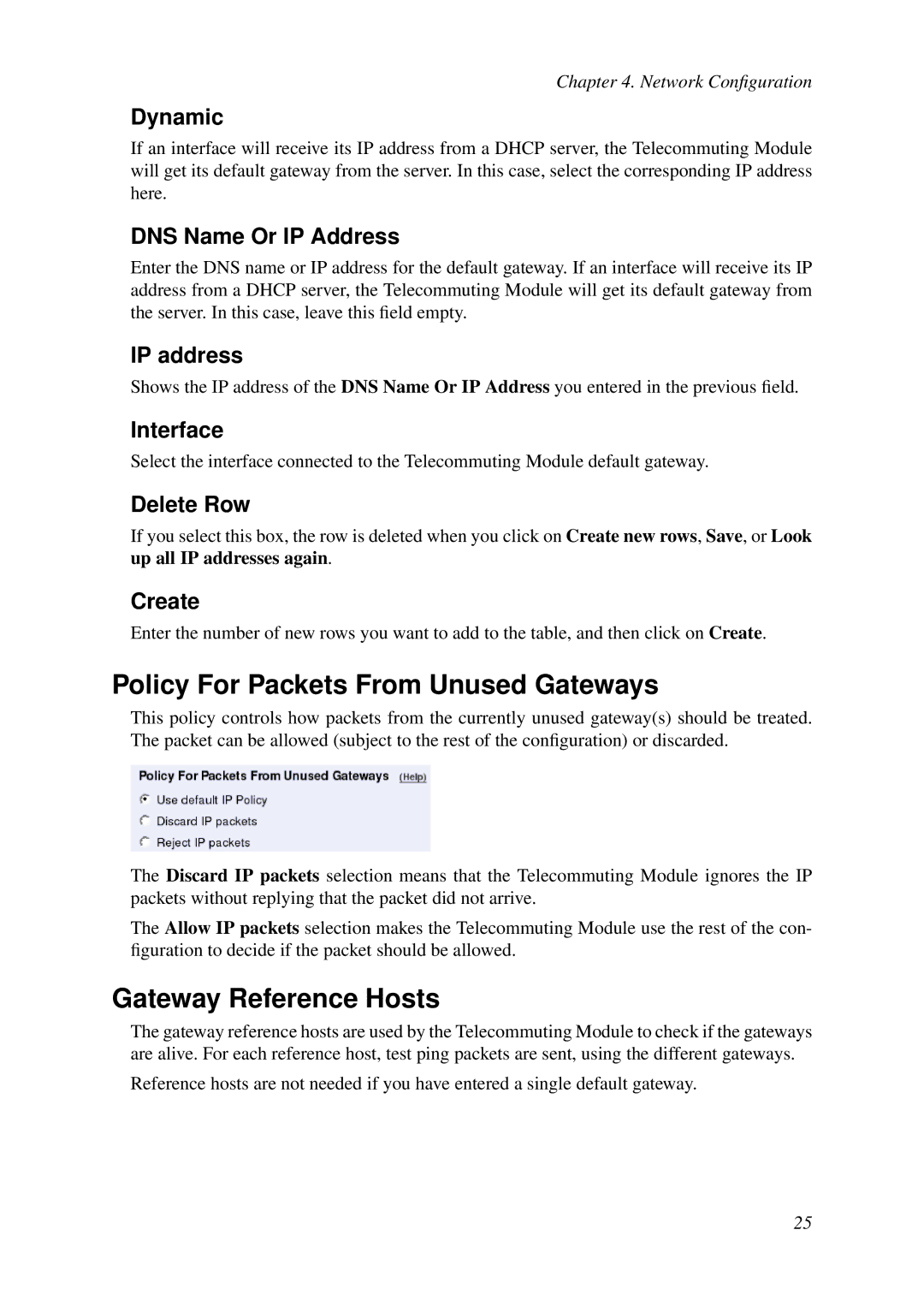 HP VCX Software manual Policy For Packets From Unused Gateways, Gateway Reference Hosts, Dynamic, Interface 