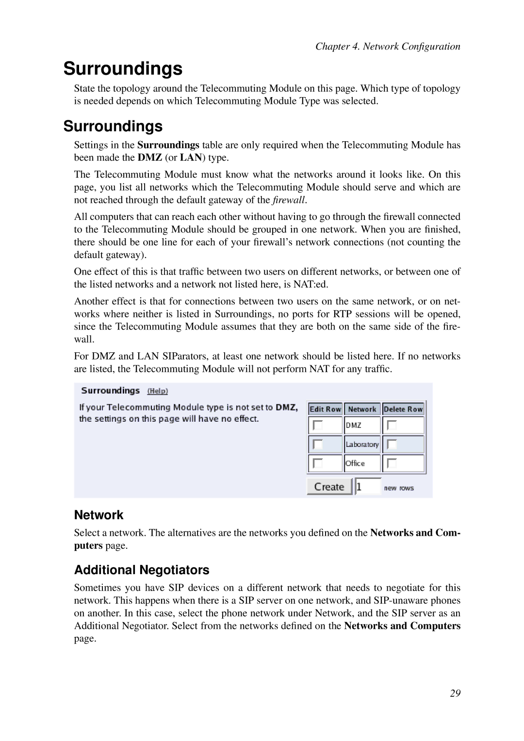 HP VCX Software manual Surroundings, Network, Additional Negotiators 