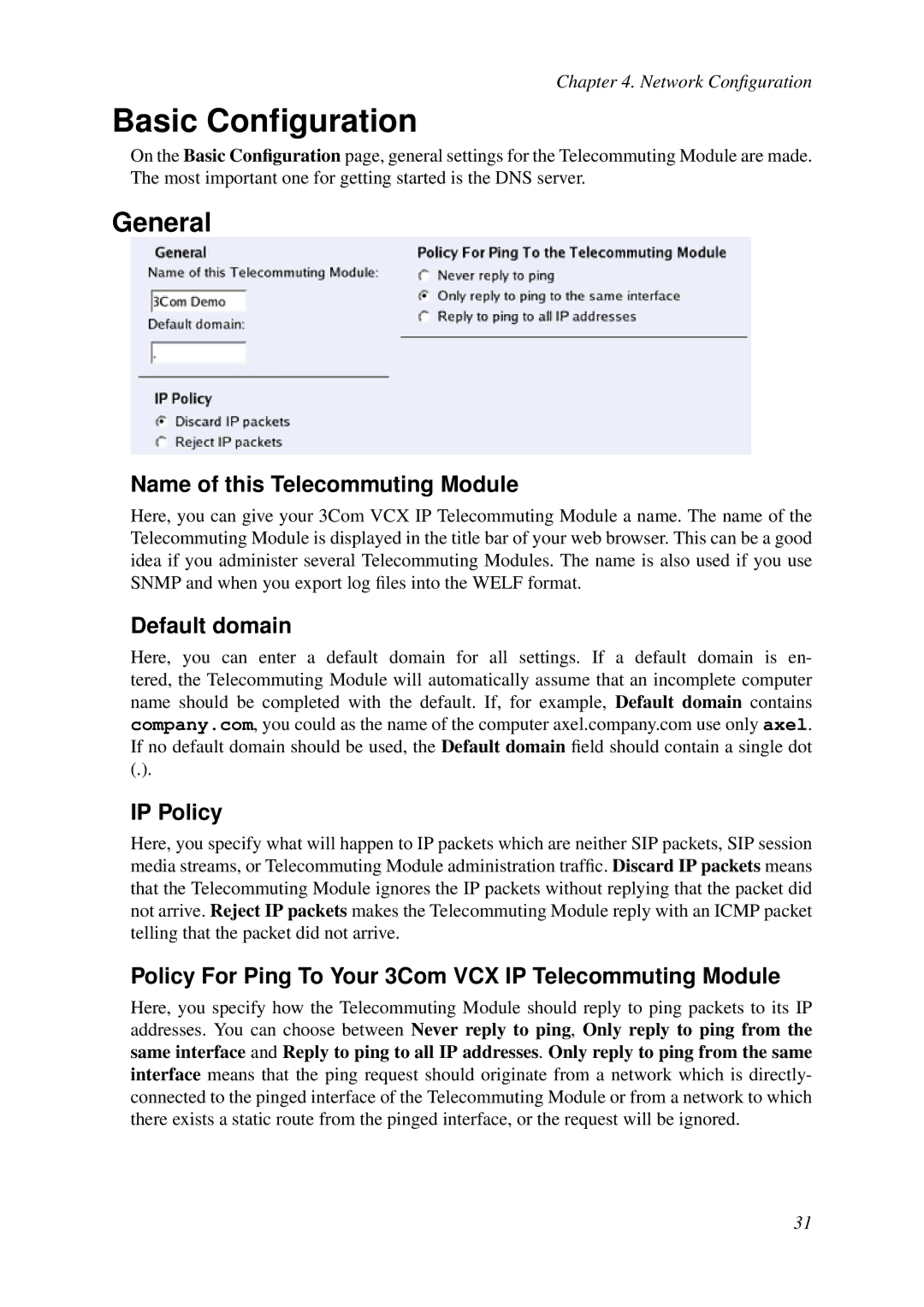 HP VCX Software manual Basic Conﬁguration, Name of this Telecommuting Module, Default domain IP Policy 