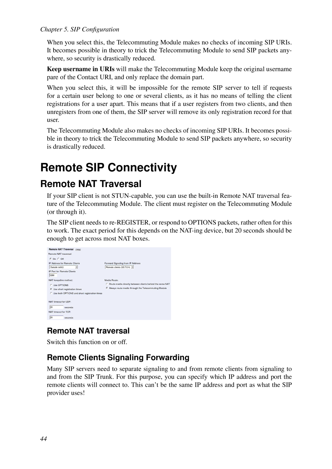 HP VCX Software Remote SIP Connectivity, Remote NAT Traversal, Remote NAT traversal, Remote Clients Signaling Forwarding 