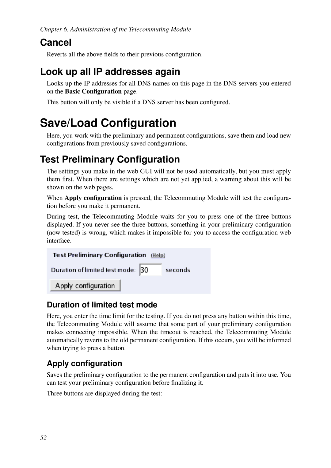 HP VCX Software Save/Load Conﬁguration, Test Preliminary Conﬁguration, Duration of limited test mode, Apply conﬁguration 