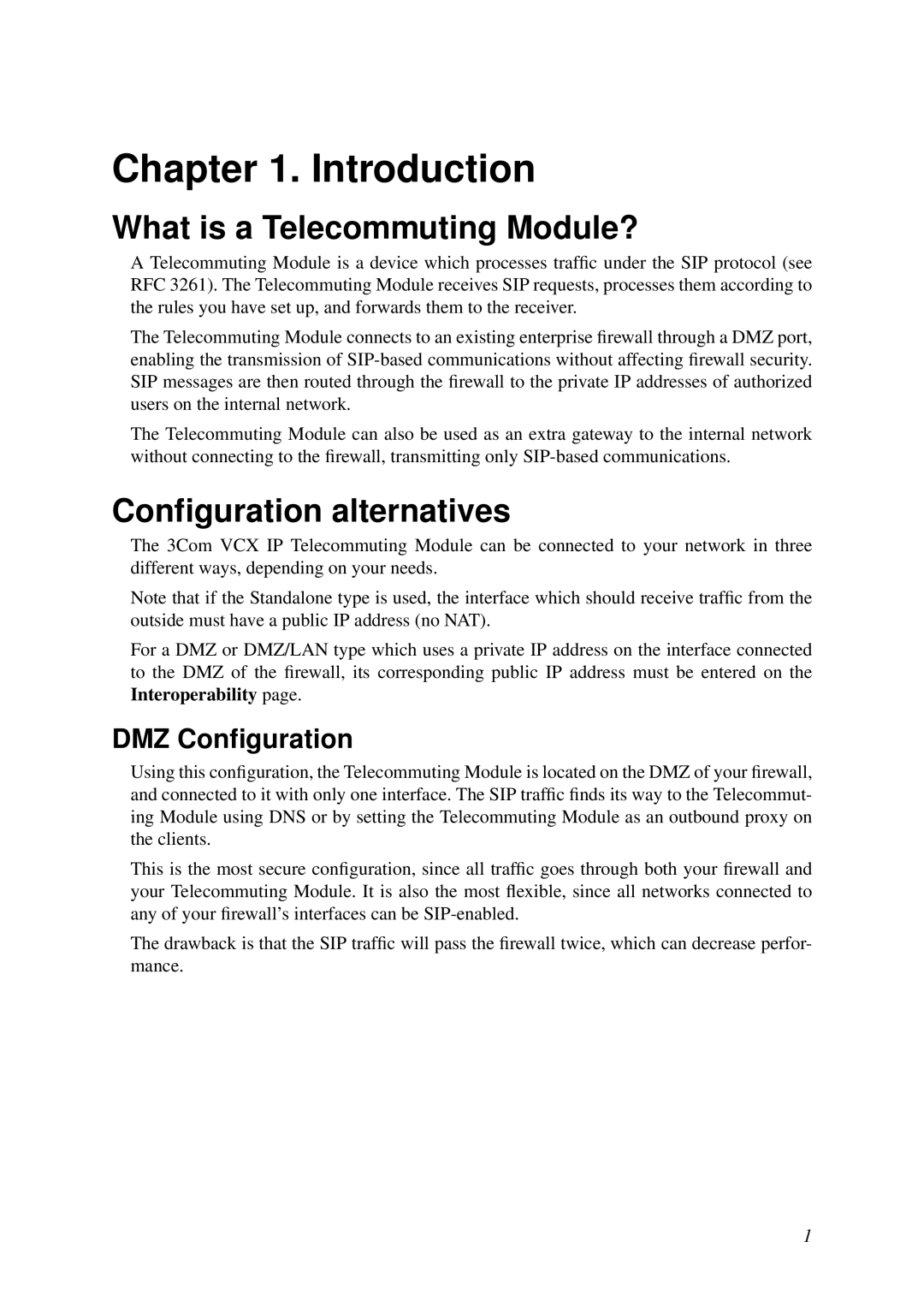 HP VCX Software manual Introduction, What is a Telecommuting Module?, Conﬁguration alternatives, DMZ Conﬁguration 