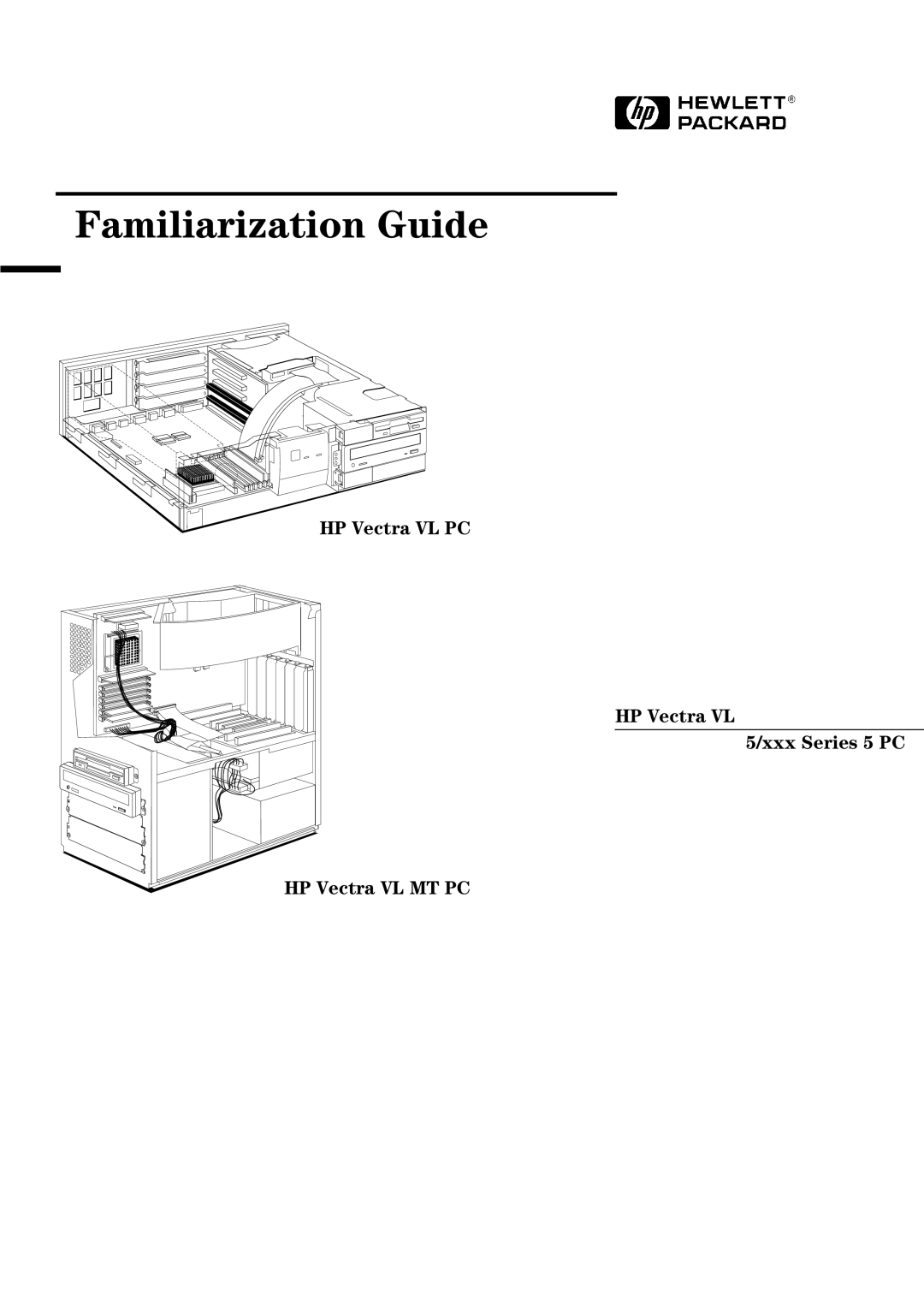 HP Vectra VL 5/xxx 5 manual Familiarization Guide 