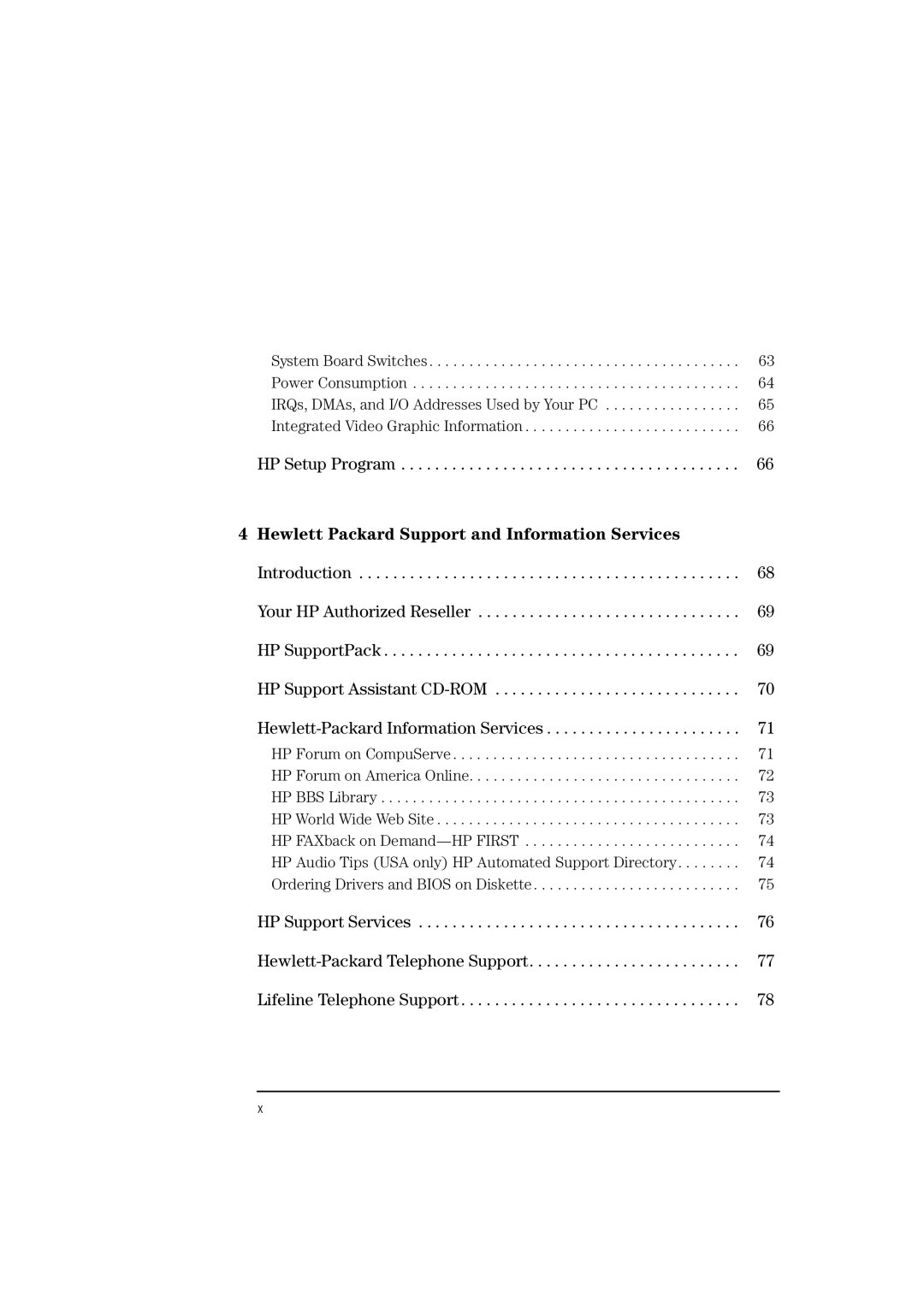 HP Vectra VL 5/xxx manual HP Setup Program, Hewlett Packard Support and Information Services 