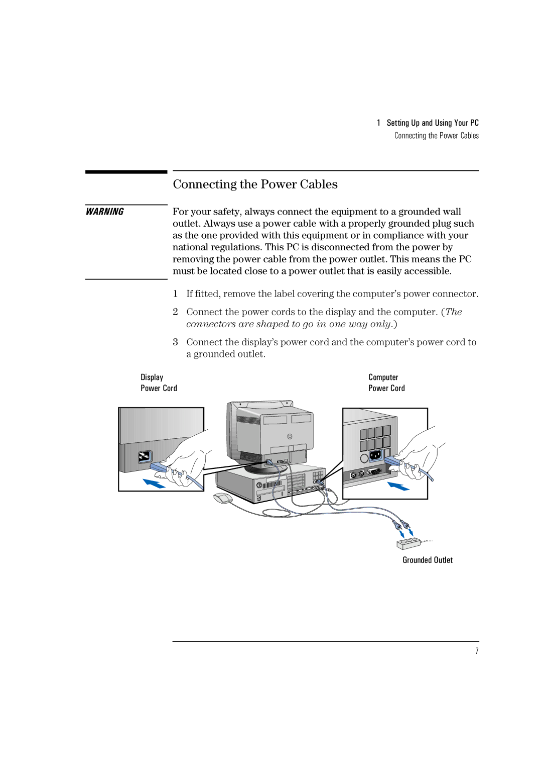 HP Vectra VL 5/xxx manual Connecting the Power Cables, Grounded outlet 