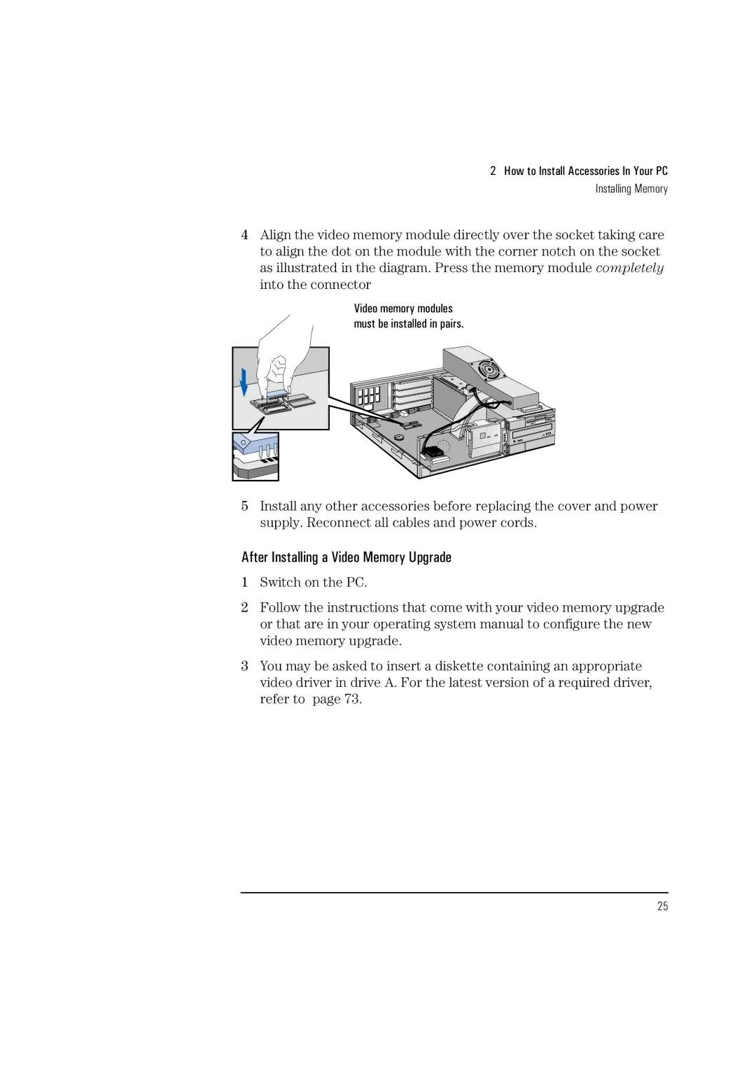 HP Vectra VL 5/xxx manual After Installing a Video Memory Upgrade 