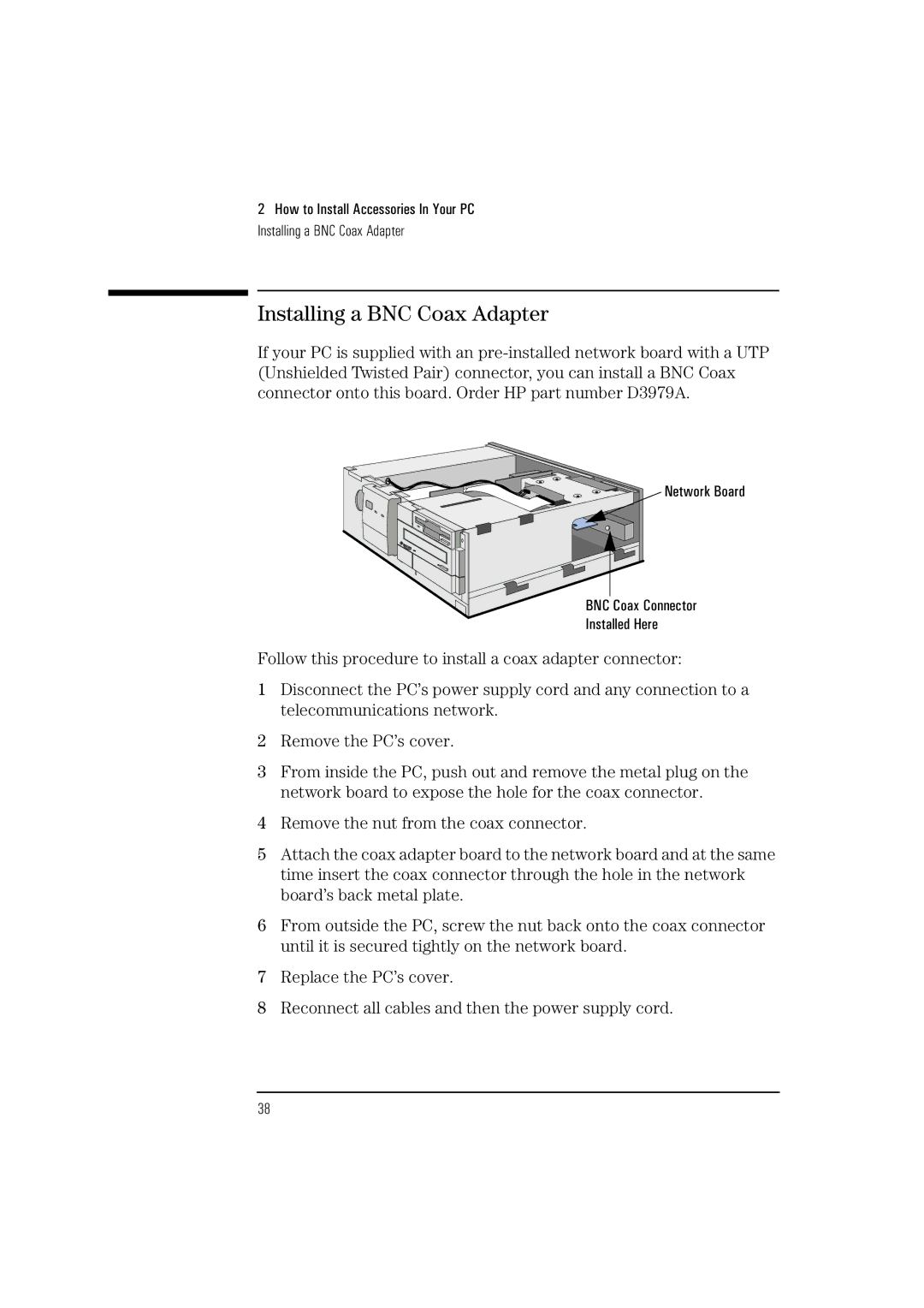 HP Vectra VL 5/xxx manual Installing a BNC Coax Adapter 