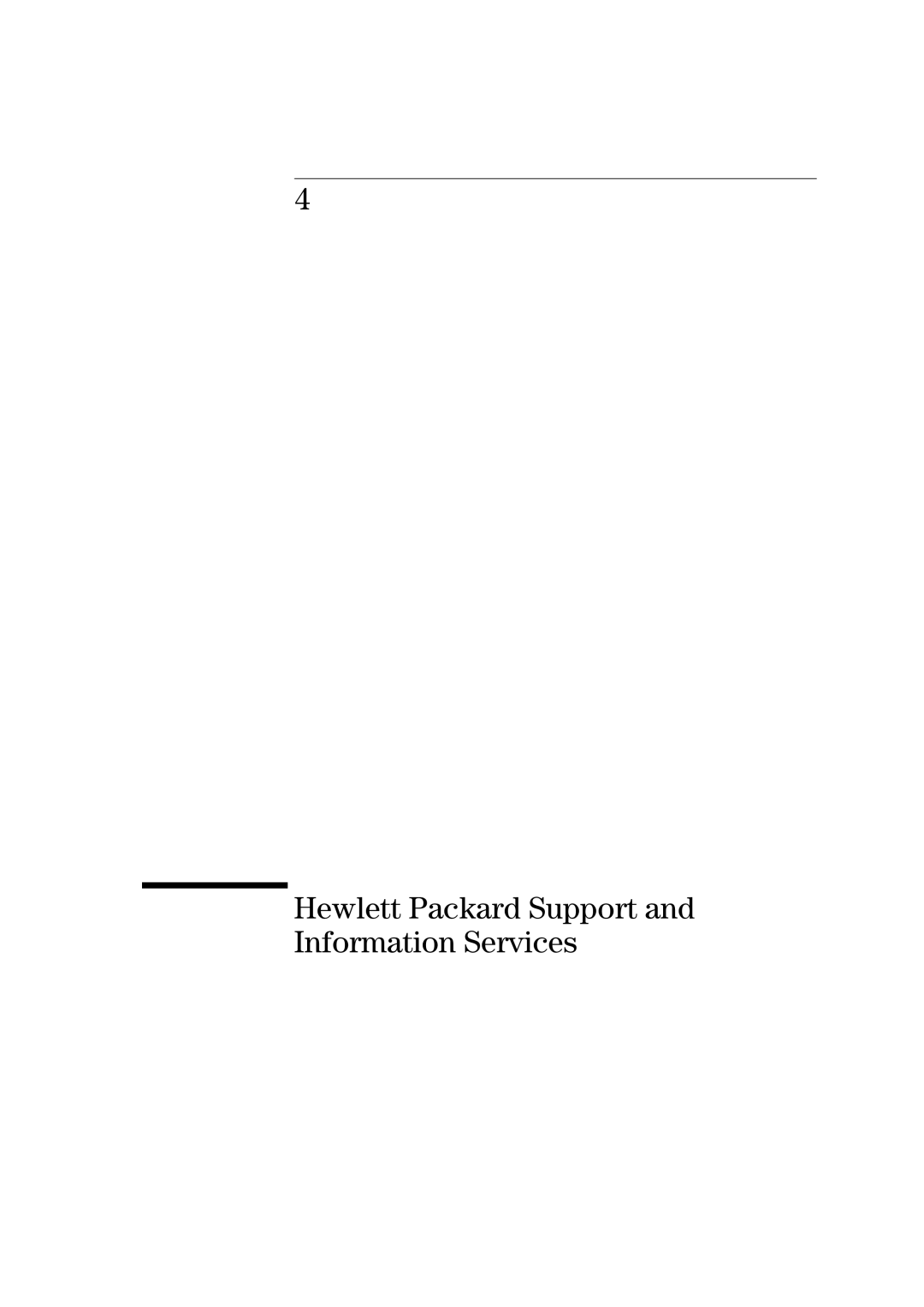 HP Vectra VL 5/xxx manual Hewlett Packard Support and Information Services 