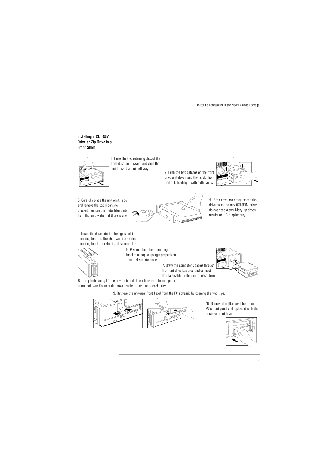 HP Vectra VL 6 manual Installing a CD-ROM Drive or Zip Drive in a Front Shelf, Unit forward about half way 