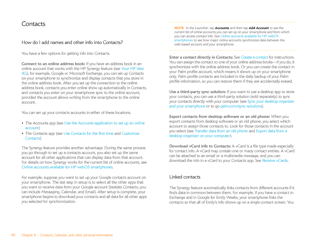 HP Veer 4G (AT&T) manual How do I add names and other info into Contacts?, Linked contacts 