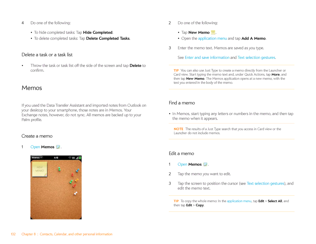 HP Veer 4G (AT&T) manual Memos, Delete a task or a task list, Create a memo, Find a memo, Edit a memo 