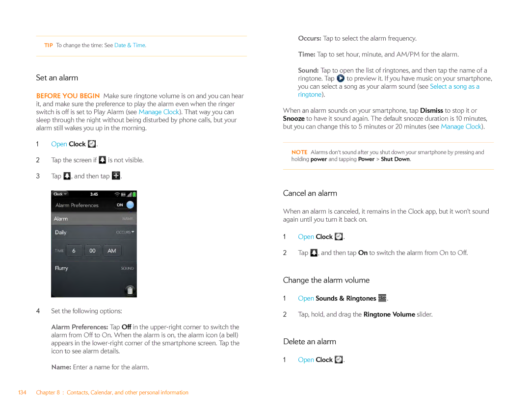 HP Veer 4G (AT&T) manual Set an alarm, Cancel an alarm, Change the alarm volume, Delete an alarm, Open Sounds & Ringtones 