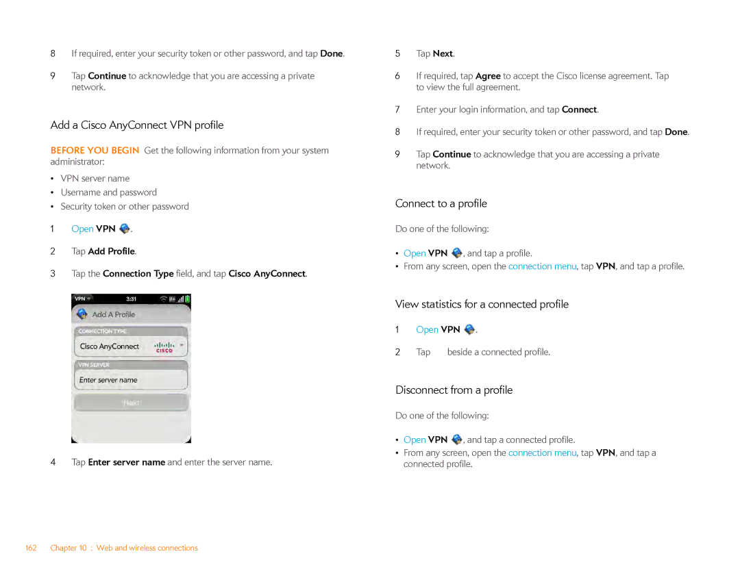 HP Veer 4G (AT&T) manual Add a Cisco AnyConnect VPN profile, Connect to a profile, View statistics for a connected profile 