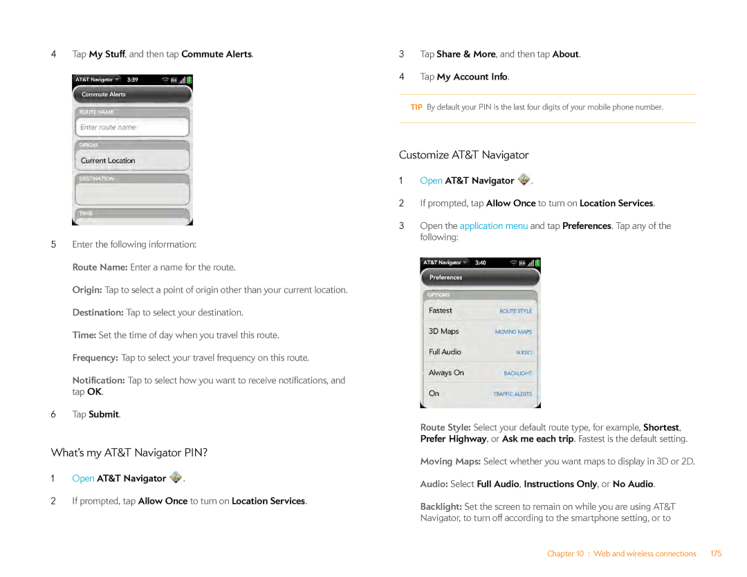 HP Veer 4G (AT&T) manual What’s my AT&T Navigator PIN?, Customize AT&T Navigator 