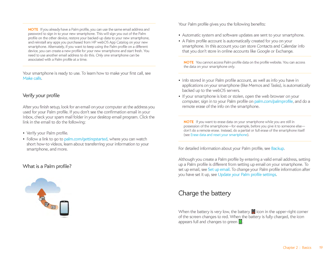 HP Veer 4G (AT&T) manual Charge the battery, Verify your profile, What is a Palm profile? 