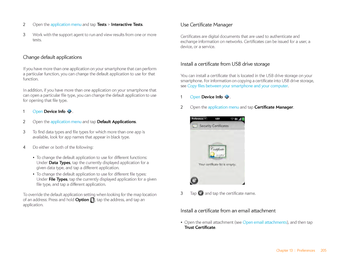 HP Veer 4G (AT&T) manual Change default applications, Use Certificate Manager, Install a certificate from USB drive storage 