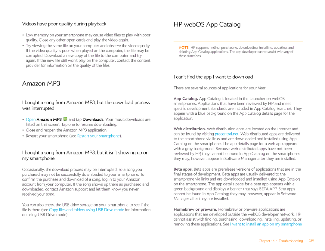 HP Veer 4G (AT&T) HP webOS App Catalog, Videos have poor quality during playback, Can’t find the app I want to download 