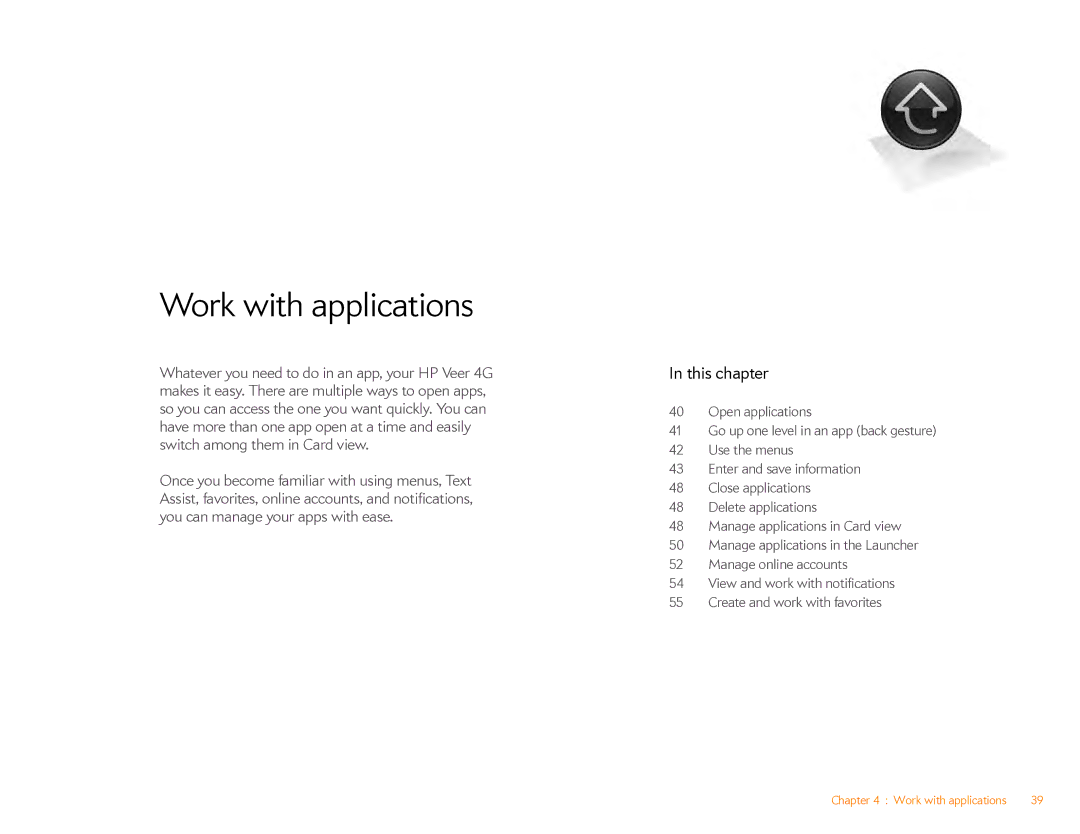 HP Veer 4G (AT&T) manual Work with applications, This chapter 