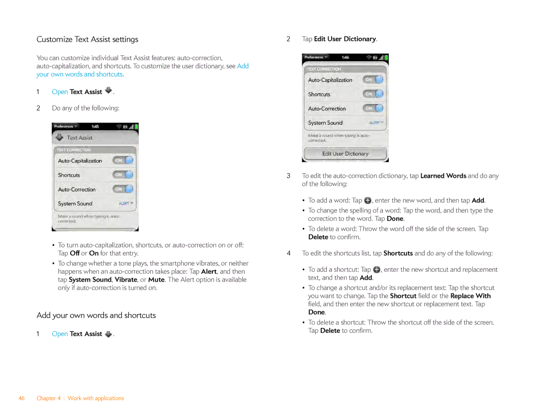 HP Veer 4G (AT&T) manual Customize Text Assist settings, Tap Edit User Dictionary, Open Text Assist, Tap Delete to confirm 