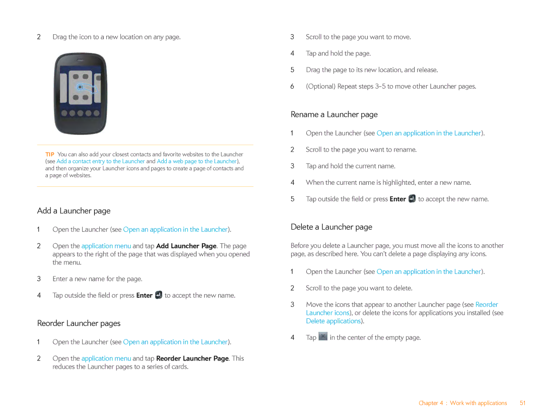 HP Veer 4G (AT&T) manual Add a Launcher, Reorder Launcher pages, Rename a Launcher, Delete a Launcher 