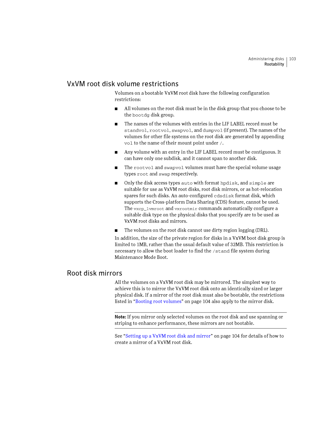 HP Veritas Volume Manager 5.0 -UX 11i v3 manual VxVM root disk volume restrictions, Root disk mirrors 