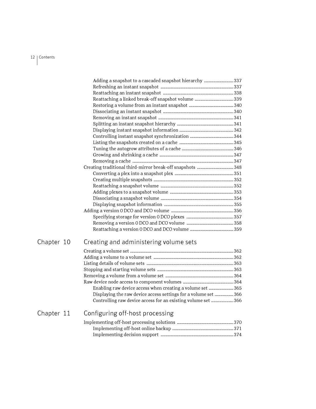 HP Veritas Volume Manager 5.0 -UX 11i v3 manual Chapter Creating and administering volume sets, 356 