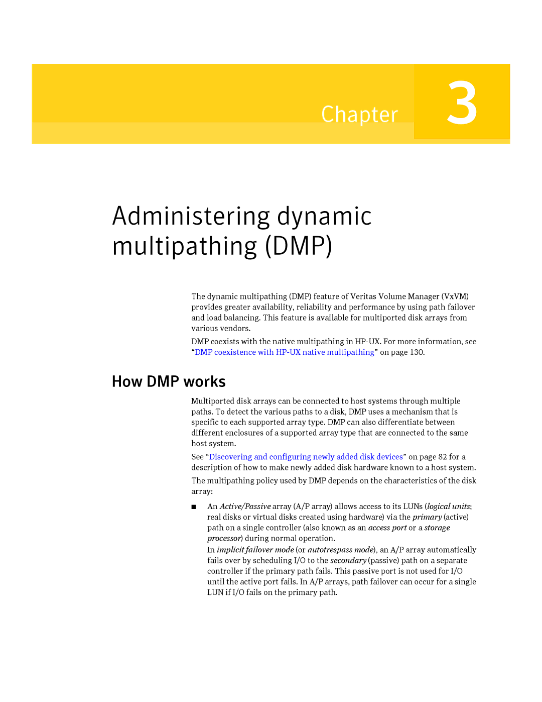 HP Veritas Volume Manager 5.0 -UX 11i v3 manual Administering dynamic multipathing DMP, How DMP works 