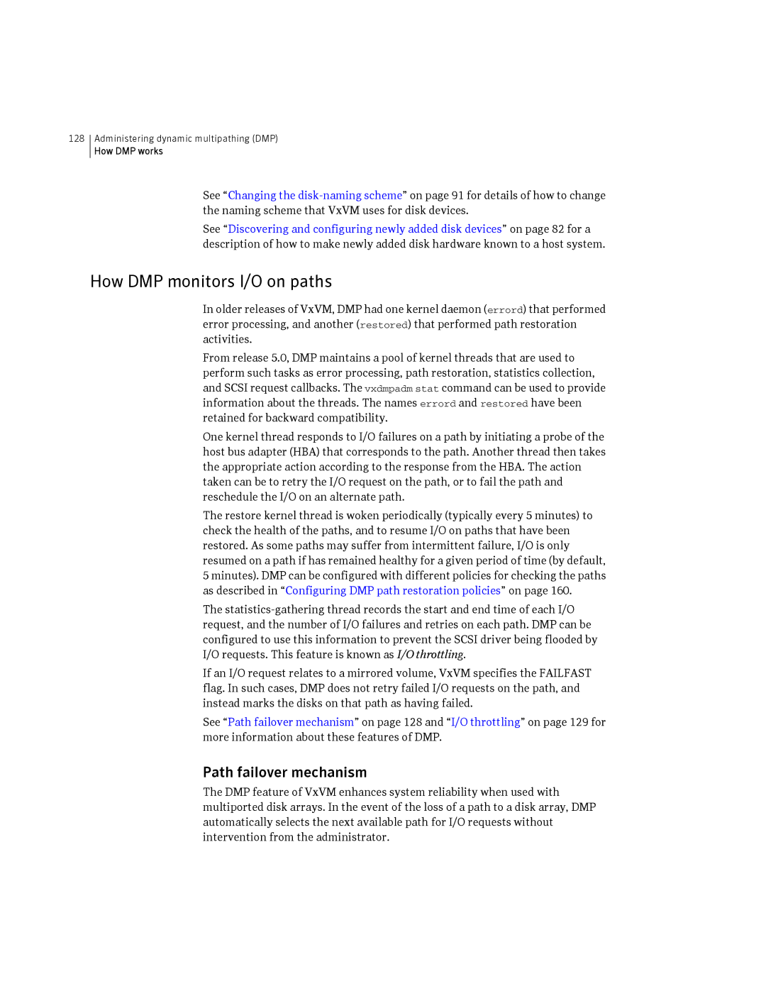 HP Veritas Volume Manager 5.0 -UX 11i v3 manual How DMP monitors I/O on paths, Path failover mechanism 