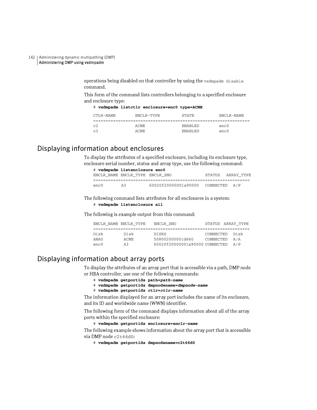 HP Veritas Volume Manager 5.0 -UX 11i v3 Displaying information about enclosures, Displaying information about array ports 