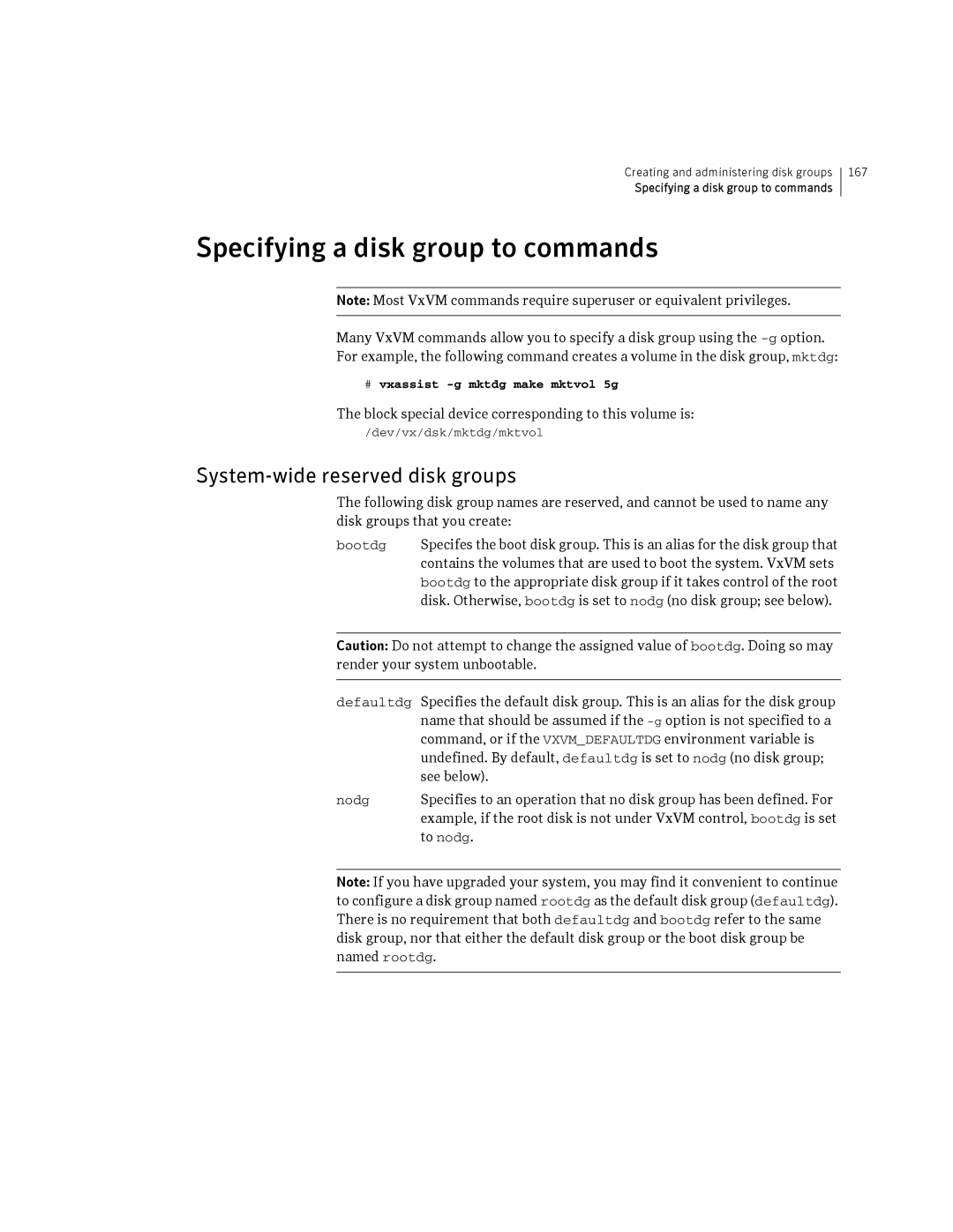 HP Veritas Volume Manager 5.0 -UX 11i v3 Specifying a disk group to commands, System-wide reserved disk groups, To nodg 