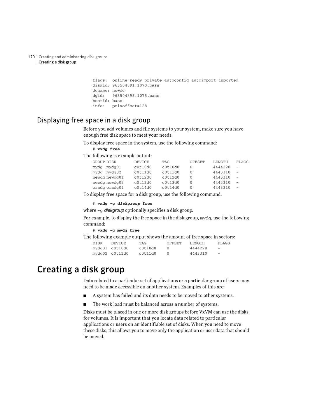 HP Veritas Volume Manager 5.0 -UX 11i v3 manual Creating a disk group, Displaying free space in a disk group 