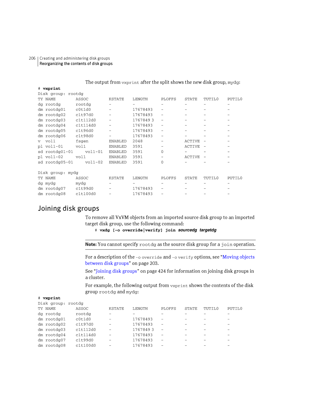 HP Veritas Volume Manager 5.0 -UX 11i v3 manual Joining disk groups, # vxdg -o overrideverify join sourcedg targetdg 