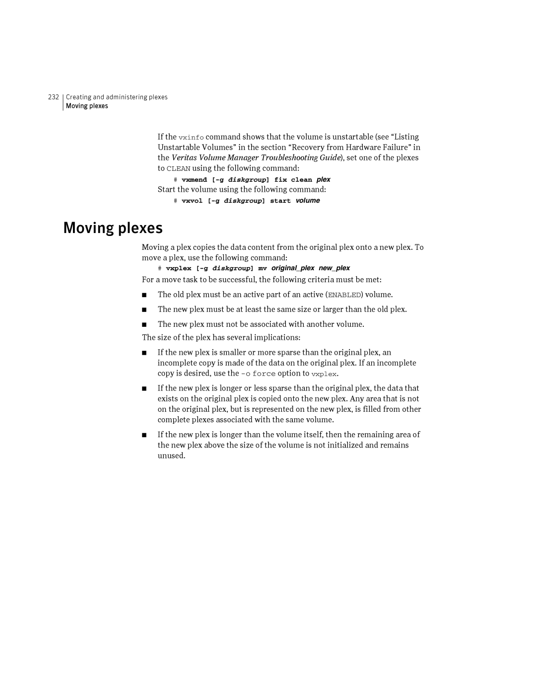 HP Veritas Volume Manager 5.0 -UX 11i v3 manual Moving plexes, Start the volume using the following command 