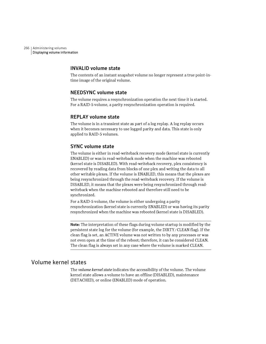 HP Veritas Volume Manager 5.0 -UX 11i v3 manual Volume kernel states, Invalid volume state, Needsync volume state 