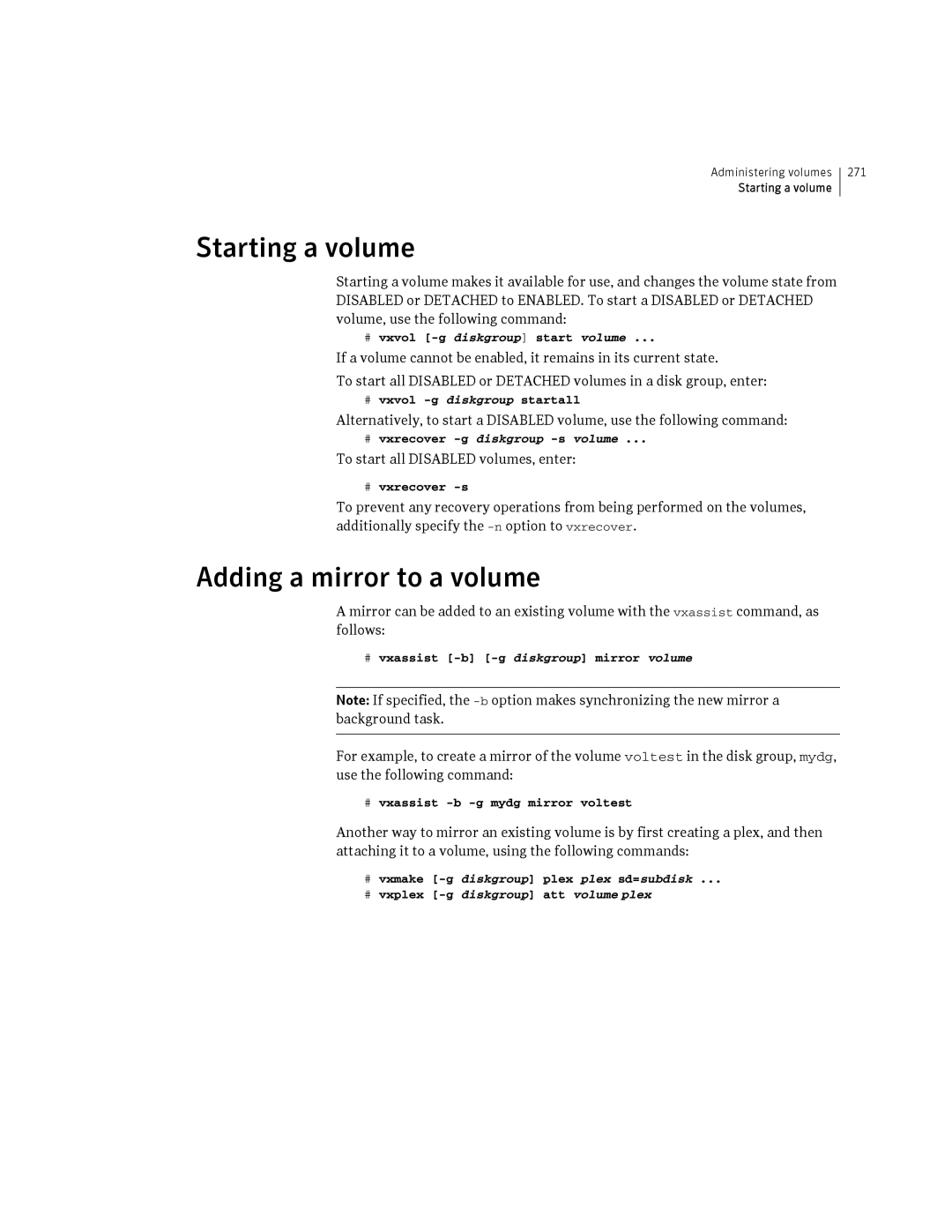 HP Veritas Volume Manager 5.0 -UX 11i v3 manual Starting a volume, Adding a mirror to a volume 