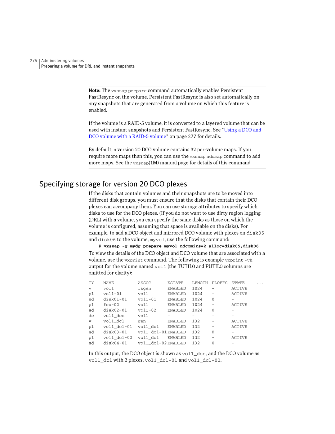 HP Veritas Volume Manager 5.0 -UX 11i v3 manual Specifying storage for version 20 DCO plexes 