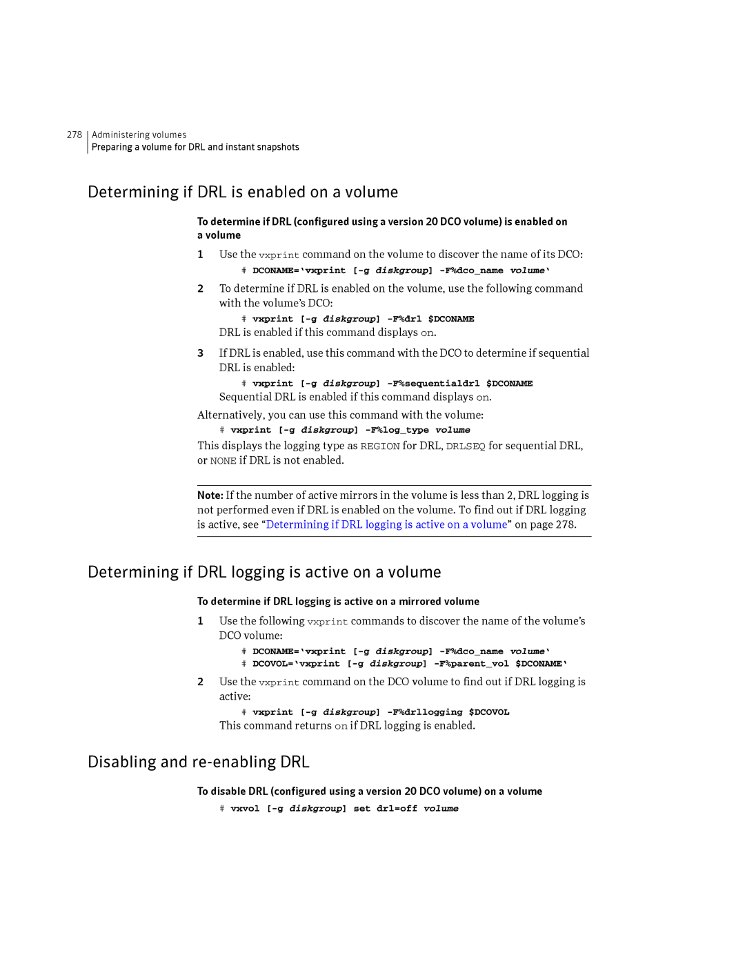 HP Veritas Volume Manager 5.0 -UX 11i v3 manual Determining if DRL is enabled on a volume, Disabling and re-enabling DRL 