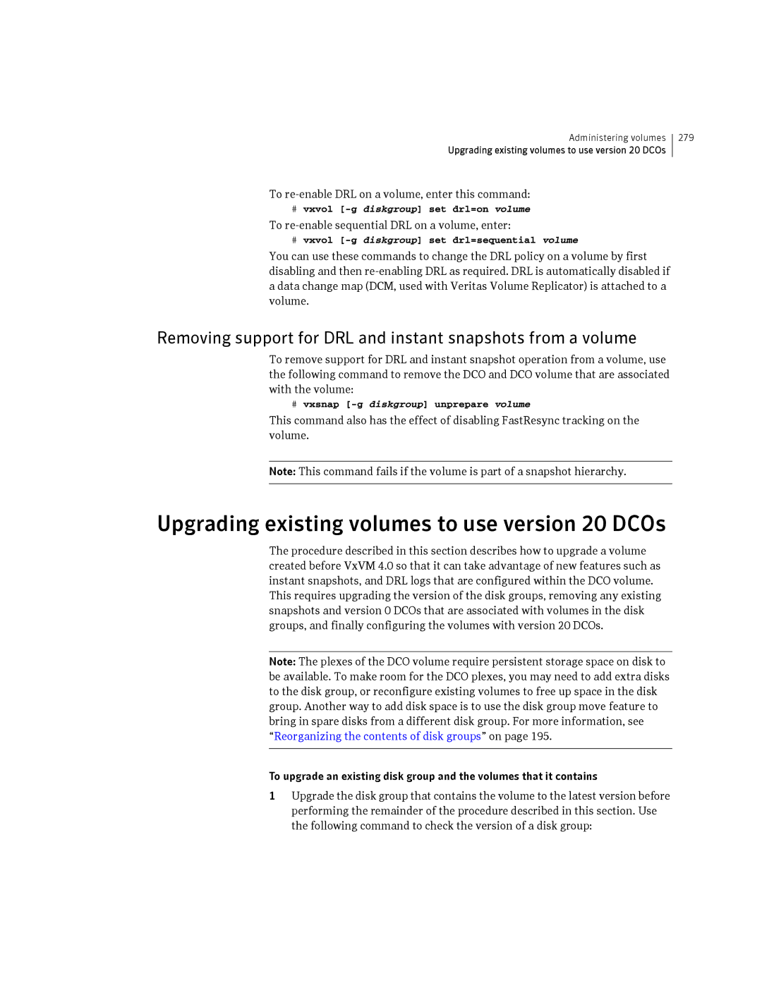 HP Veritas Volume Manager 5.0 -UX 11i v3 manual Upgrading existing volumes to use version 20 DCOs 