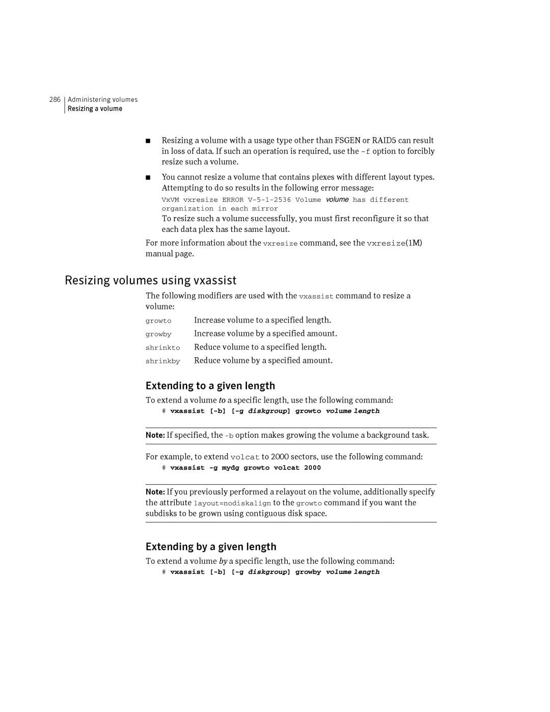 HP Veritas Volume Manager 5.0 -UX 11i v3 manual Resizing volumes using vxassist, Extending to a given length 