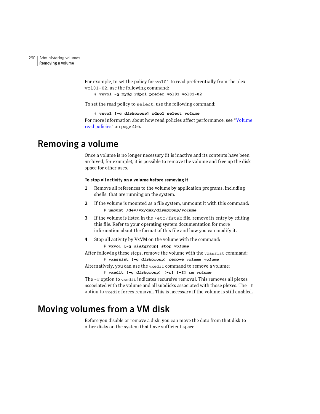 HP Veritas Volume Manager 5.0 -UX 11i v3 manual Removing a volume, Moving volumes from a VM disk 