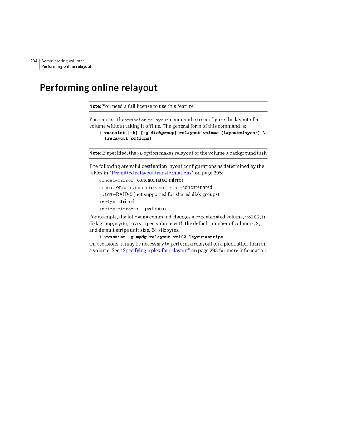 HP Veritas Volume Manager 5.0 -UX 11i v3 manual Performing online relayout, # vxassist -g mydg relayout vol02 layout=stripe 