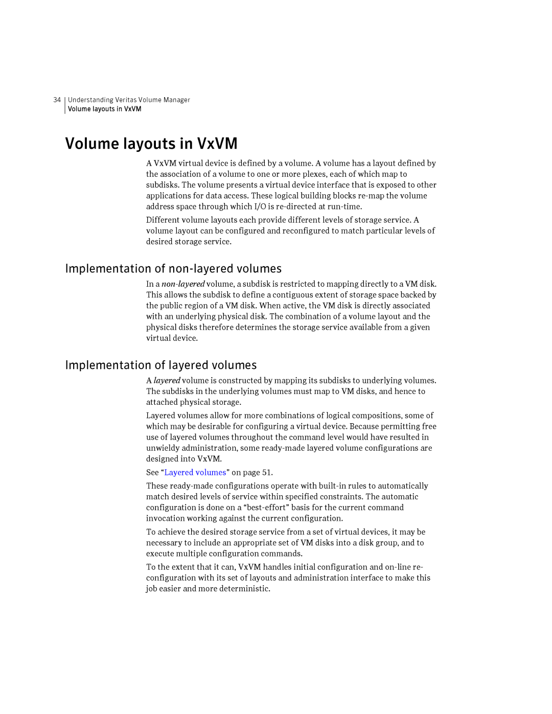 HP Veritas Volume Manager 5.0 -UX 11i v3 manual Volume layouts in VxVM, Implementation of non-layered volumes 